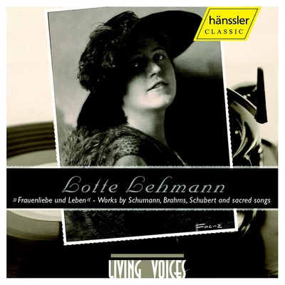 LEHMANN, Lotte: Lieder und Leben 专辑 Lotte Lehmann