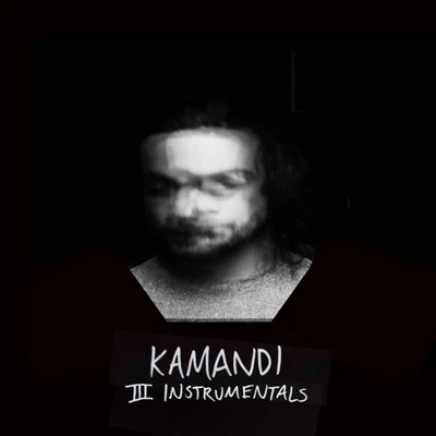 Kamandi Three Instrumentals