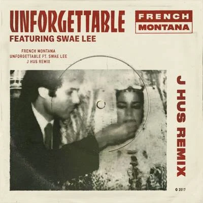 Unforgettable (J Hus Remix) 专辑 Swae Lee