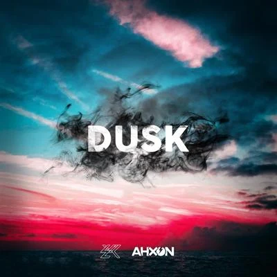 Dusk 专辑 AhXon