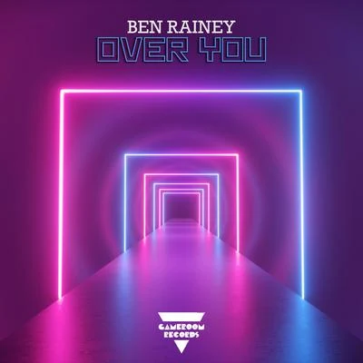 Over You 專輯 Ben Rainey/Deeptrak