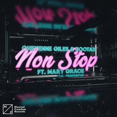 Non Stop (feat. Mary Grace) 專輯 Cheyenne Giles, Knock2, YS/Cheyenne Giles