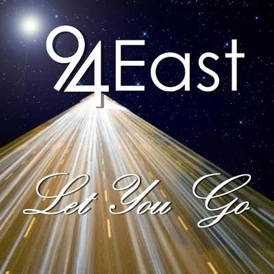 Let You Go 專輯 94 East/Prince