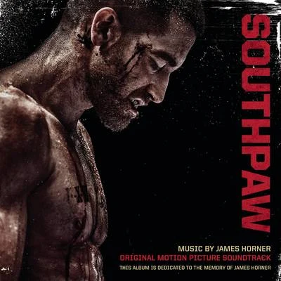 James HornerLeona Lewis Southpaw (Original Motion Picture Soundtrack)