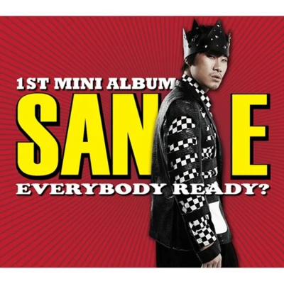 San E EVEREBODY READY?