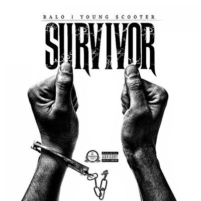 Survivor - Single 專輯 Ralo/Tee Grizzley/VL Deck/Bankroll Ziggy