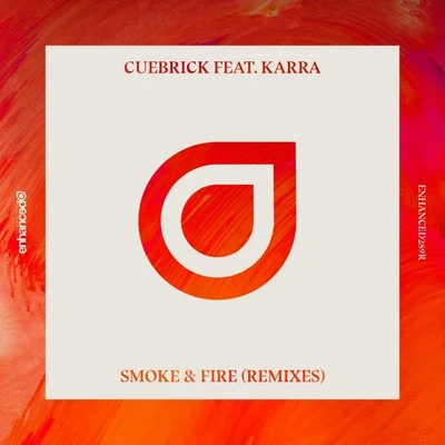 Smoke & Fire (Remixes) 专辑 IIVES/Cuebrick