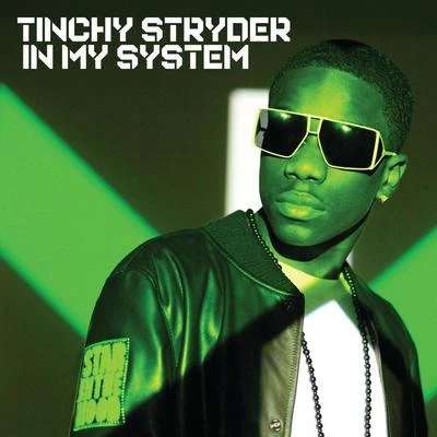 In My System 专辑 Tanya Lacey/Tinchy Stryder