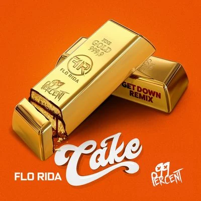 Flo Rida Cake (Getdown Remix)