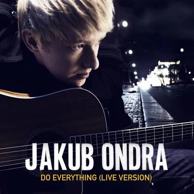 Do Everything (Live Session) 專輯 Jan Leyk/Jakub Ondra