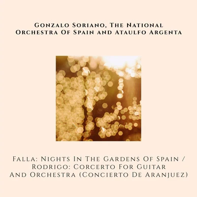 Falla: Nights in the Gardens of SpainRodrigo: Concerto for Guitar and Orchestra (Concierto de Aranjuez) 专辑 Narcisco Yepes