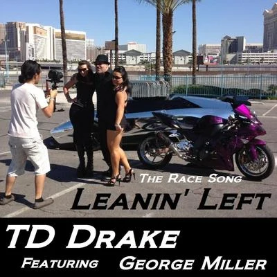 Leanin Left (feat. George Miller) 專輯 George Miller