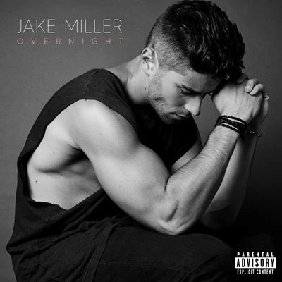 Overnight 专辑 Jake Miller/Justin Caruso