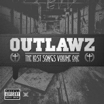 The Lost Songs Volume One 專輯 Outlawz