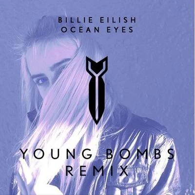 Ocean Eyes (Young Bombs Remix) 專輯 YOUNG BOMBS/Darius Rucker