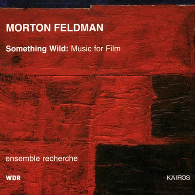 FELDMAN, M.: Film Music (Ensemble Recherche) 專輯 Ensemble Recherche