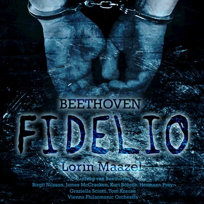 Maazel: Beethoven - Fidelio 專輯 Lorin Maazel/Kenneth Riegel/Charles Dutoit/Orchestre Symphonique de Montréal/Sir Roger Norrington