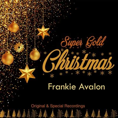 Super Gold Christmas 專輯 Frankie Avalon