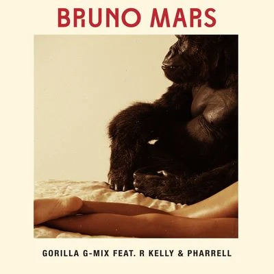 Bruno Mars Gorilla (feat. R. Kelly And Pharrell) [G-Mix]