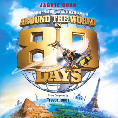 Around the World in 80 Days [2004 Disney Soundtrack] 專輯 Trevor Jones/The English Concert