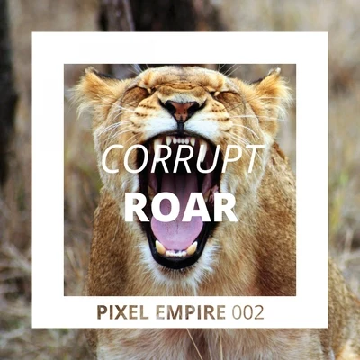 CorruptKarra Roar