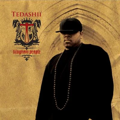 Kingdom People 專輯 Tedashii