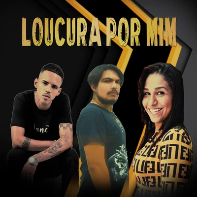 Loucura por Mim 專輯 Mc Anónimo/Mc Danny