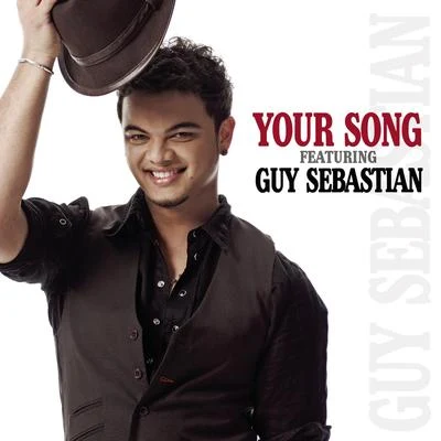 Your Song Featuring Guy Sebastian 專輯 Guy Sebastian