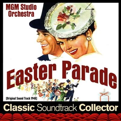 Irving Berlin Easter Parade (Original Soundtrack) [1948]