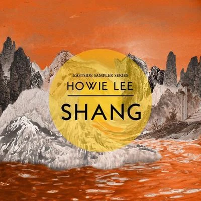 Shang 專輯 Howie Lee