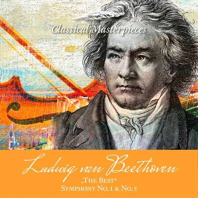 Ludwig van Beethoven "The Best" Sinfonie No. 1 & No. 5 专辑 Deutsches Symphonieorchester Berlin