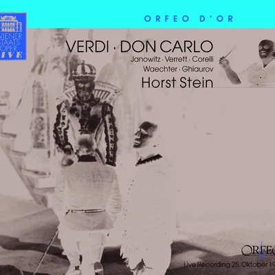 Horst SteinFriedrich GuldaWiener Philharmoniker VERDI, G.: Don Carlo [Opera] (Janowitz, Verrett, F. Corelli, Waechter, Ghiaurov, Vienna State Opera Chorus and Orchestra, H. Stein)