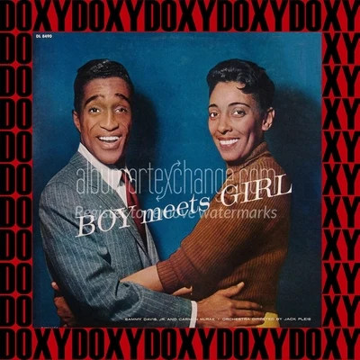 Boy Meets Girl (Remastered Version) (Doxy Collection) 专辑 Sammy Davis Jr.