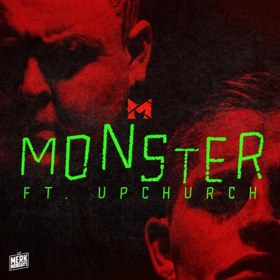 Merkules Monster (feat. Upchurch)