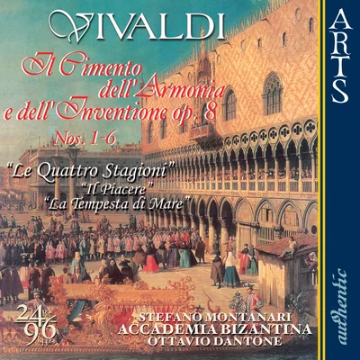 Accademia BizantinaGiuliano CarmignolaOttavio Dantone Vivaldi: Il Cimento dellArmonia e dellInventione op. VIII - Vol. 1