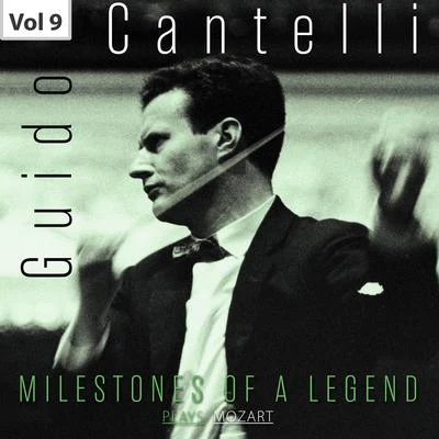 Milestones of a Legend: Guido Cantelli, Vol. 9 專輯 Neill Sanders