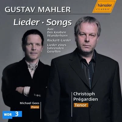 Mahler: Lieder 專輯 Christoph Prégardien/Concerto Koln/Ralf Otto/Ruth Ziesak/Vokalensemble Frankfurt