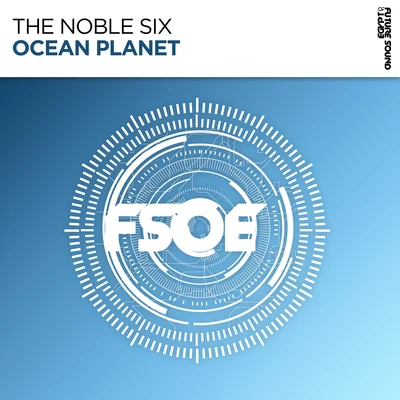 Ocean Planet 專輯 The Noble Six