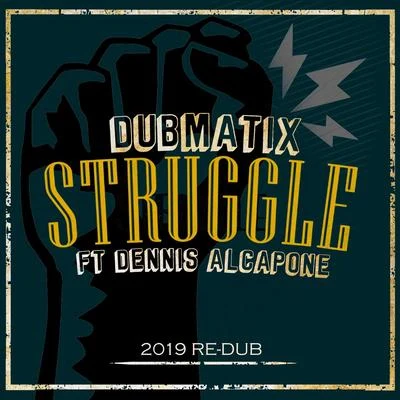 Struggle (2019 Re-Dub) 專輯 Dennis Alcapone