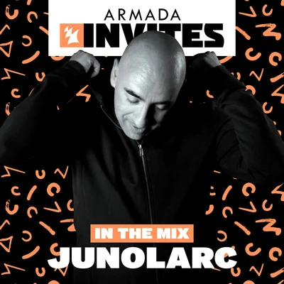 Armada Invites (In The Mix): Junolarc 專輯 Junolarc