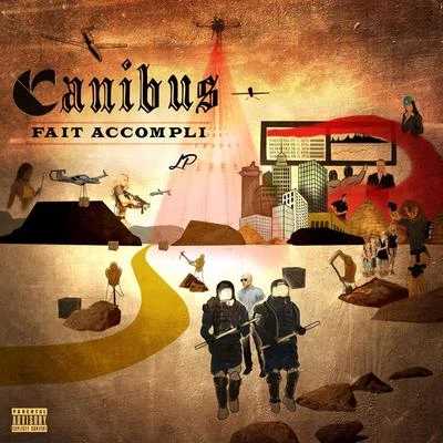 Fait Accompli 專輯 Canibus