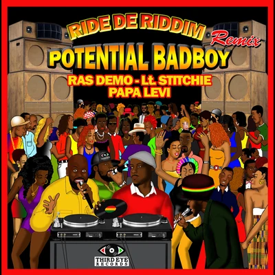 Ras DemoQuintino & Blasterjaxx Ride De Riddim (Potential Badboy Remix)