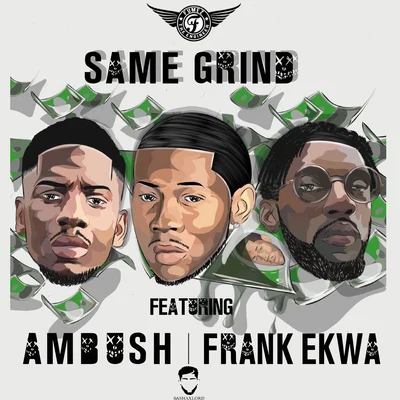 same grind (feat. ambush buzz我R了Frank e開挖) 專輯 Ambush Buzzworl