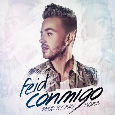 Conmigo 專輯 Feid