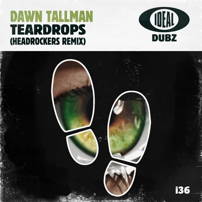 Teardrops (Headrockers Remix) 專輯 Dawn Tallman