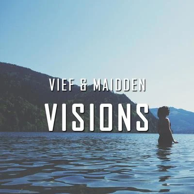 Visions 專輯 Vief