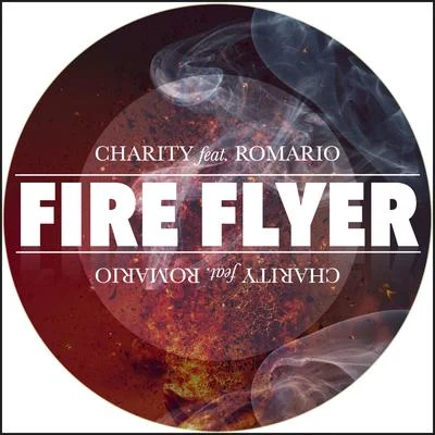 Fire Flyer 專輯 Charity/Rockie Fresh