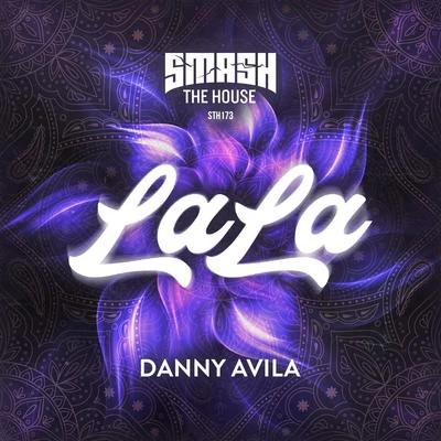 LaLa (Extended Mix) 专辑 Danny Avila