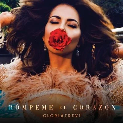 Gloria Trevi Rómpeme El Corazón