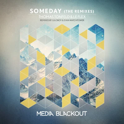 Someday (The Remixes) 專輯 Le Flex